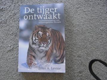 De tijger ontwaakt  Peter A. Levine beschikbaar voor biedingen