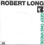 Vinyl Single Robert Long, Cd's en Dvd's, Vinyl | Nederlandstalig, Ophalen of Verzenden, Overige formaten, Levenslied of Smartlap