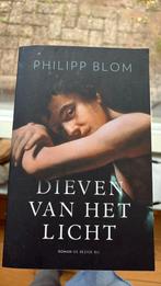 Philipp Blom - Dieven van het licht, Ophalen of Verzenden, Zo goed als nieuw, Nederland, Philipp Blom