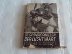 de grondbeginselen der luchtvaart - ing. a. andela, Ophalen of Verzenden, Gelezen, Vliegtuig