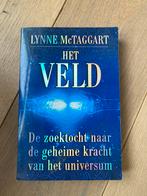 Het Veld - Lynne McTaggart, Ophalen of Verzenden, Zo goed als nieuw, Spiritualiteit algemeen, Achtergrond en Informatie