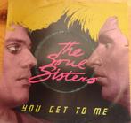 The Soul Sisters > You get to me, Gebruikt, 7 inch, Single, Ophalen of Verzenden
