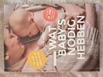 Melanie Visscher - Wat baby’s nodig hebben, Ophalen, Zo goed als nieuw, Melanie Visscher