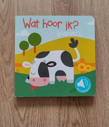 Wat hoor ik? Boerderij - Geluidenboekje beschikbaar voor biedingen