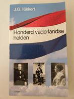 J.G. Kikkert - Honderd vaderlandse helden, Ophalen of Verzenden, Zo goed als nieuw, J.G. Kikkert