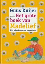 HET GROTE BOEK VAN MADELIEF - Guus Kuijer, Verzenden, Gelezen
