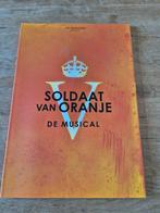 Soldaat van oranje  de musical boek, Ophalen of Verzenden, Zo goed als nieuw, Ballet of Musical