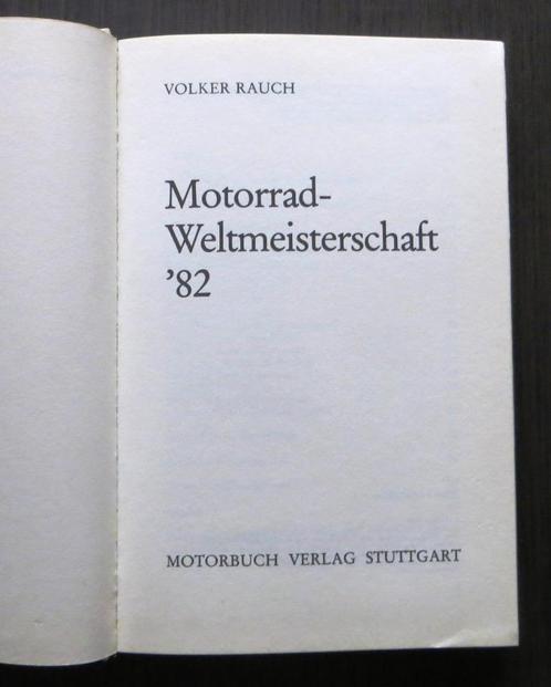 Motorrad-Weltmeisterschaft '82 (Volker Rauch) - 1982, Boeken, Motoren, Gelezen, Algemeen, Verzenden