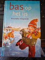 Bas op het ijs - Vrouwke Klapwijk, Vrouwke Klapwijk, Fictie algemeen, Nieuw, Ophalen of Verzenden