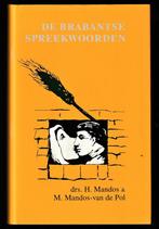 DE BRABANTSE SPREEKWOORDEN, Boeken, Streekboeken en Streekromans, Ophalen of Verzenden, Nieuw