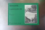 Warnsveld in grootmoeders tijd - A.M. Walsemann, Boeken, Geschiedenis | Stad en Regio, Ophalen of Verzenden, Zo goed als nieuw