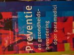 Preventie en gezondheidsbevordering door paramedici, Sociale wetenschap, Ophalen of Verzenden, Zo goed als nieuw, M. van der Burgt; E. van Mechelen