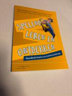 Spelend leren en ontdekken, drama voor het basisonderwijs, Boeken, Sociale wetenschap, Ophalen of Verzenden, Zo goed als nieuw