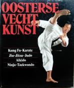 Oosterse Vechtkunst, Boeken, Ophalen of Verzenden, Zo goed als nieuw, Vechtsport