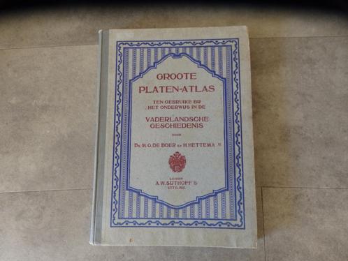 1912 Groote Platen-atlas vaderlandsche geschiedenis, Antiek en Kunst, Antiek | Boeken en Bijbels, Ophalen of Verzenden