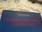 Europa's Chef-koks presenteren Koude Voorgerechten, Gelezen, Koneman, Voorgerechten en Soepen, Ophalen of Verzenden