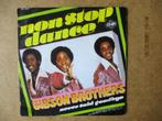 a4245 gibson brothers - non stop dance, Cd's en Dvd's, Vinyl Singles, Gebruikt, Ophalen of Verzenden, 7 inch, Single
