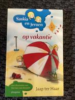 Saskia en Jeroen op vakantie  -  Jaap ter Haar, Ophalen of Verzenden, Gelezen, Jaap ter Haar, Fictie algemeen