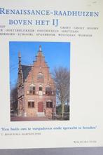 Boek: Renaissance raadhuizen boven het IJ, Stadhuis, Ophalen, Schilder- en Tekenkunst