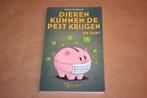Boek: Dieren kunnen de pest krijgen. En dan? Ouwehand, Dieren en Toebehoren, Drinken en Voederen, N.v.t., N.v.t., Ophalen of Verzenden
