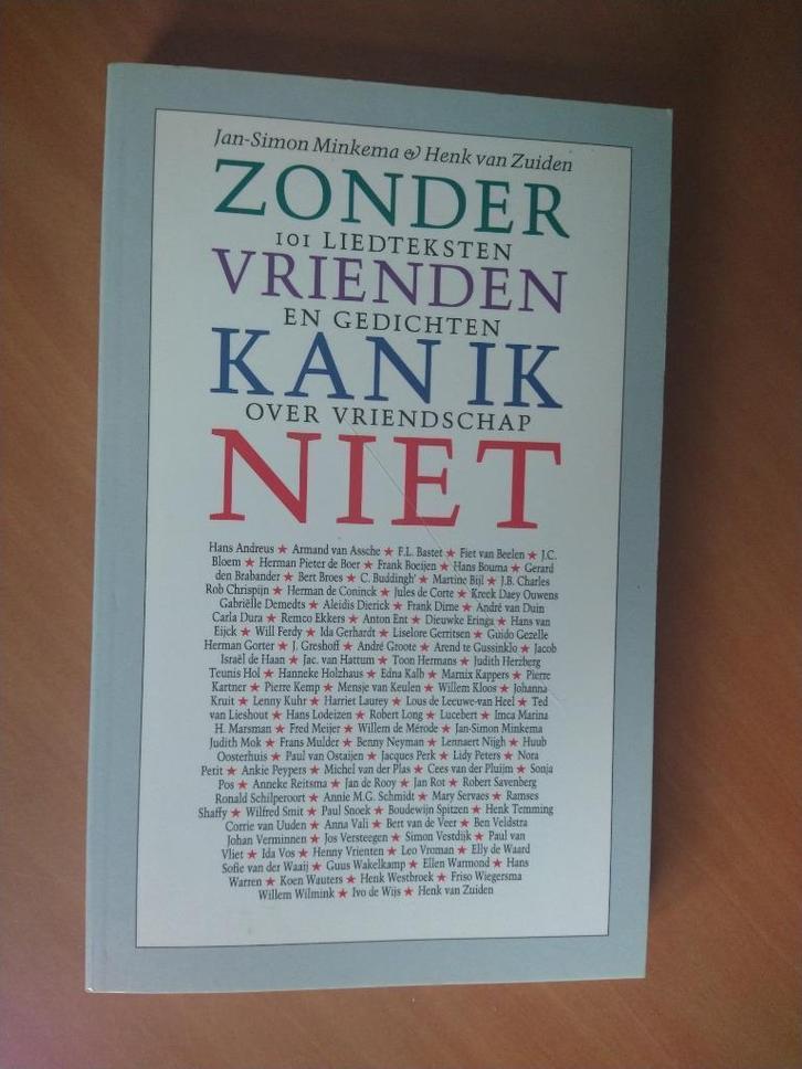 Zonder vrienden kan ik niet. Minkema, Jan-Simon, Boeken, Gedichten en Poëzie, Gelezen, Ophalen of Verzenden