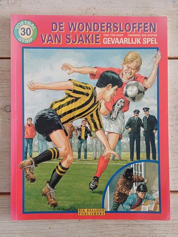 De wondersloffen van Sjakie 30 - Gevaarlijk spel **Zeldzaam* beschikbaar voor biedingen