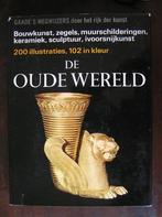De oude wereld - Gaade's wegwijzers door het rijk der kunst, Ophalen of Verzenden, Zo goed als nieuw