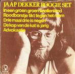 Jaap Dekker Boogie Set, Overige genres, Gebruikt, Ophalen of Verzenden, 7 inch
