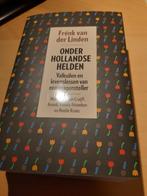 Frénk van der Linden-Onder Hollandse Helden (nieuw), Nieuw, Ophalen of Verzenden