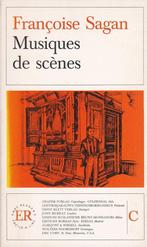 Musiques de scenes - Francoise Sagan, Gelezen, Ophalen of Verzenden, Europa overig, Francoise Sagan