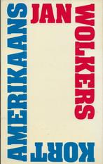 Kort Amerikaans, Boeken, Verzenden, Jan Wolkers, Zo goed als nieuw, Nederland