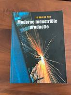 J. van de Put - Moderne industriële productie, Boeken, Ophalen of Verzenden, Zo goed als nieuw, J. van de Put, Nederlands