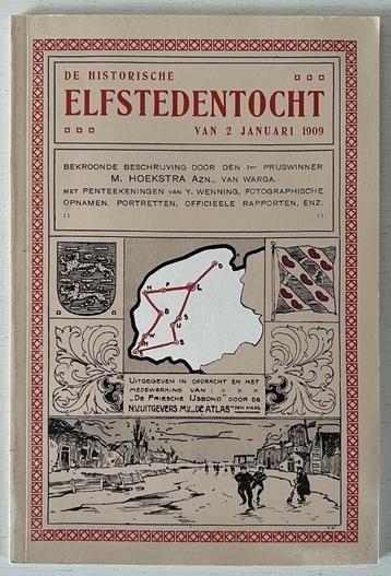 De Historische Elfstedentocht van 2 Januari 1909 beschikbaar voor biedingen