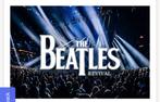 2x Etickets The Beatles Revival te koop (staanplaatsen), Tickets en Kaartjes, Twee personen