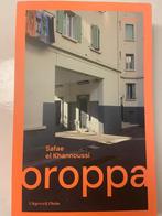 Oroppa - Safae el Khannoussi, Ophalen of Verzenden, Zo goed als nieuw, Safae el Khannoussi, Nederland