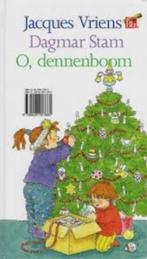 Jacques Vriens, Dagmar Stam: O, denneboom, Fictie algemeen, Jongen of Meisje, Ophalen of Verzenden, Zo goed als nieuw