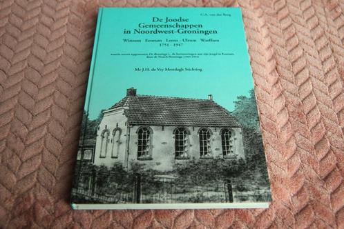 De joodse gemeenschappen in noorwest Groningen, Boeken, Geschiedenis | Stad en Regio, Gelezen, 20e eeuw of later, Ophalen of Verzenden