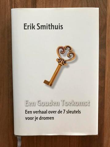 Een gouden toekomst - Erik Smithuis beschikbaar voor biedingen