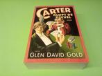 glen david gold /// carter klopt de duivel ///, Ophalen of Verzenden, Zo goed als nieuw