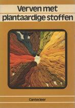 Verven met plantaardige stoffen Nel Goubitz, Boeken, Verzenden, Gelezen