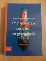 De psychologie van arbeid en gezondheid, Ophalen of Verzenden, Zo goed als nieuw