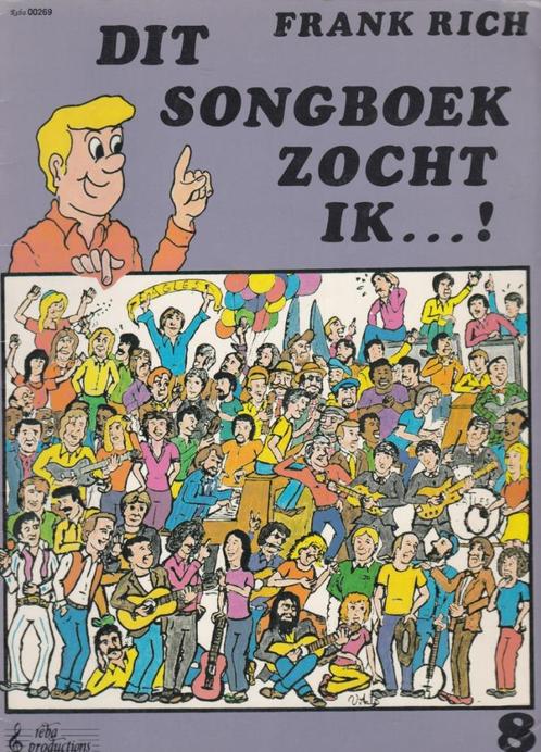 FRANK RICH - DIT SONGBOEK ZOCHT IK...! Deel 8, Muziek en Instrumenten, Bladmuziek, Gebruikt, Populair, Ophalen of Verzenden