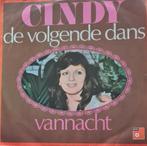 CINDY - DE VOLGENDE DANS, Cd's en Dvd's, Vinyl | Nederlandstalig, Ophalen of Verzenden, Gebruikt