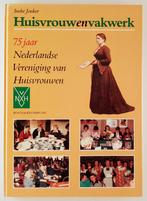 Jonker, Ineke - Huisvrouwenvakwerk / 75 Jaar Nederlandse Ver, Boeken, Geschiedenis | Vaderland, Gelezen, 20e eeuw of later, Verzenden