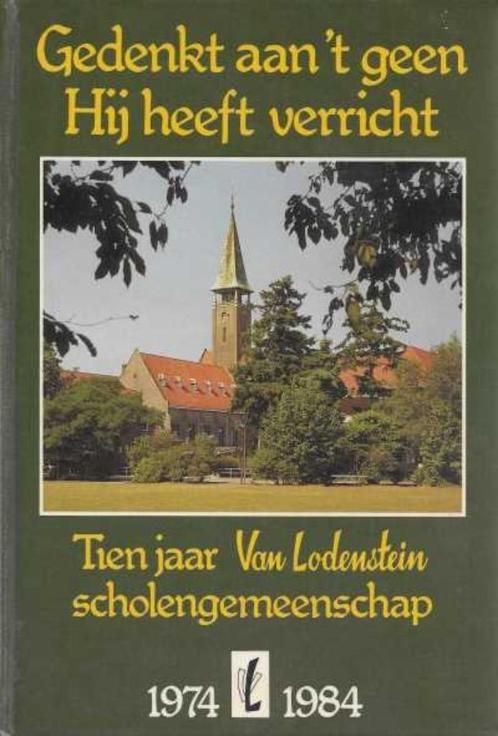Twee gedenkboeken van het van Lodensteincollege, Boeken, Godsdienst en Theologie, Christendom | Protestants, Ophalen of Verzenden