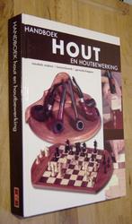 Handboek HOUT en houtbewerking. R & B/Rebo 2010 3e druk, Boeken, Ophalen of Verzenden, Zo goed als nieuw, Houtbewerking