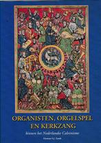 Organisten, Orgelspel en Kerkzang, Boeken, Geschiedenis | Stad en Regio, Verzenden, 20e eeuw of later