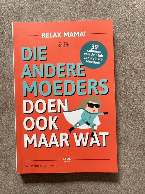 Elsbeth Teeling - Die andere moeders doen ook maar wat, Boeken, Kinderboeken | Baby's en Peuters, Zo goed als nieuw, Ophalen of Verzenden