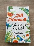 Ik zie je op het strand (Special Postcodeloterij 2017), Jill Mansell, Ophalen of Verzenden, Zo goed als nieuw, Nederland