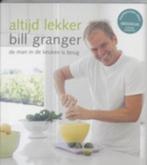 Altijd Lekker  - Bill Granger, Ophalen of Verzenden, Zo goed als nieuw